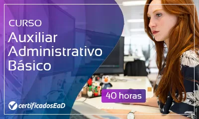 Curso online gratuito de Auxiliar Administrativo Básico